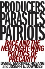 Producers, Parasites, Patriots