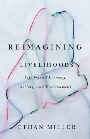 Reimagining Livelihoods