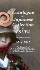 Catalogue of a Japanese Collection of Tsuba for sale by Auction May 1911