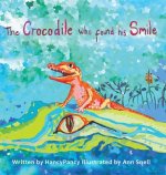 Crocodile Who Found His Smile