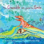 Crocodile Who Found His Smile