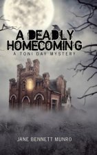Deadly Homecoming