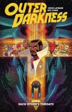 Outer Darkness Volume 1: Each Other's Throats
