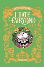 I Hate Fairyland Book Two