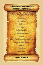 Review of Present Day Spiritual Renewals