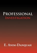 Professional Investigation