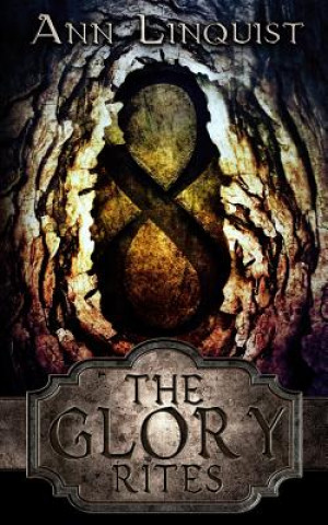 The Glory Rites