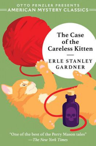 Case of the Careless Kitten - A Perry Mason Mystery