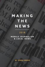 Making the News 2018