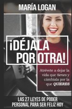 Dejala Por Otra