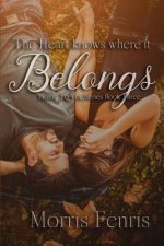 Heart Knows Where It Belongs