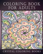 Coloring Book for Adults: Amazing Swirls and Beautiful Stress Relief Coloring Book.