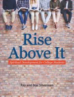 Rise Above It: Spiritual Development for College Students