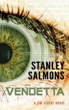 Vendetta: A Jim Slater novel
