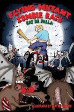 Flying Mutant Zombie Rats (Moto Maddie BMX Portal Book 1)