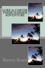 Luke & Carter: Their Summer Adventure