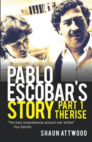 PABLO ESCOBAR'S STORY