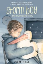Storm Boy the Illustrated Story