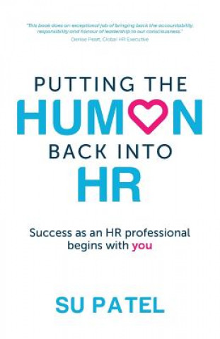 Putting The Human Back Into HR