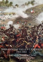 Shenandoah Valley Campaign 1861-1862