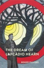 Dream of Lafcadio Hearn