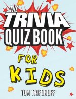 Trivia Quiz Book for Kids