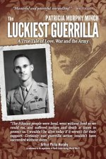 Luckiest Guerrilla