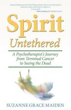Spirit Untethered