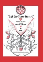 Lift up Your Heart