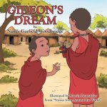 Gideon's Dream