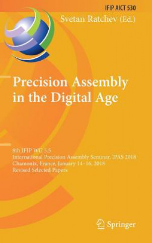 Precision Assembly in the Digital Age