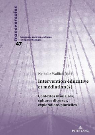 Intervention Educative Et Mediation(s)