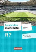 Lernstufen Mathematik - Mittelschule Bayern 2017 - 7. Jahrgangsstufe