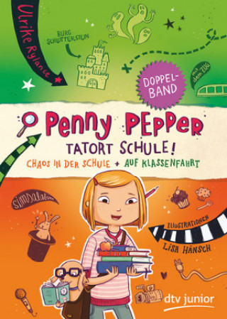 Penny Pepper - Tatort Schule!