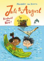 Juli & August - Krokodil über Bord