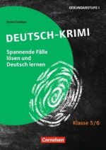 Deutsch-Krimi - Lernkrimis fur die Sek 1 Klasse 5/6 - Kopiervorlagen