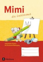 Mimi, die Lesemaus - Fibel für den Erstleseunterricht - Ausgabe F (Bayern, Baden-Württemberg, Rheinland-Pfalz und Hessen)