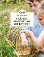 Das große kleine Buch: Kräuterwanderung mit Kindern