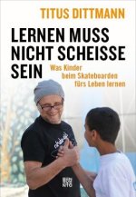 Lernen muss nicht scheiße sein