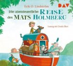 Die abenteuerliche Reise des Mats Holmberg, 2 Audio-CDs