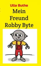 Mein Freund Robby Byte