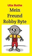 Mein Freund Robby Byte