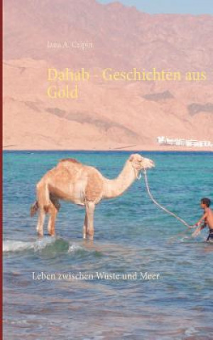 Dahab Geschichten aus Gold
