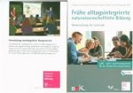 Frühe alltagsintegrierte naturwissenschaftliche Bildung, m. 1 DVD