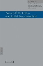 Zeitschrift für Kultur- und Kollektivwissenschaft. H.1/2019