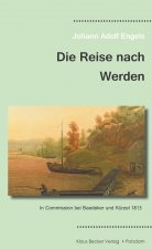 Die Reise nach Werden im Jahre 1813