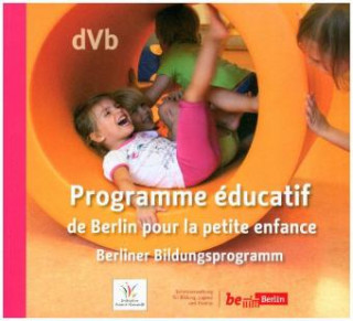 Programme éducatif de Berlin pour la petite enfance