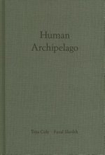 Fazal Sheik: Human Archipelago