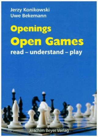 Openings - Open Games