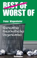 Worst of Peter Wagenhofer